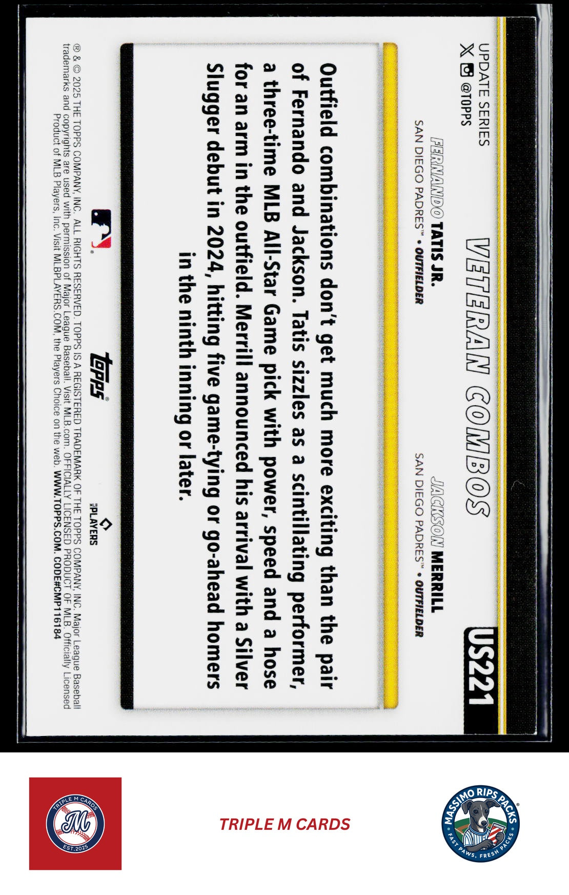 2025 Topps Update #US221 Cool Customers (Jackson Merrill / Fernando Tatis Jr.)
