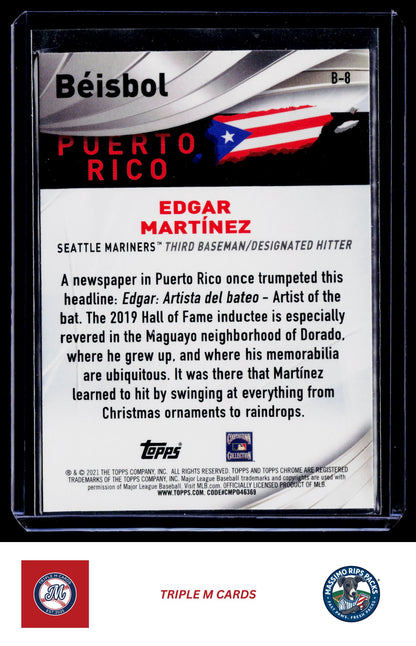 2021 Topps Chrome #B-8 Edgar Martinez Beisbol