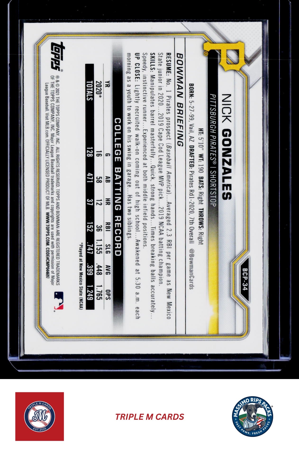2021 Bowman #BCP-34 Nick Gonzales Chrome Prospects Mojo Refractor Gold #/50