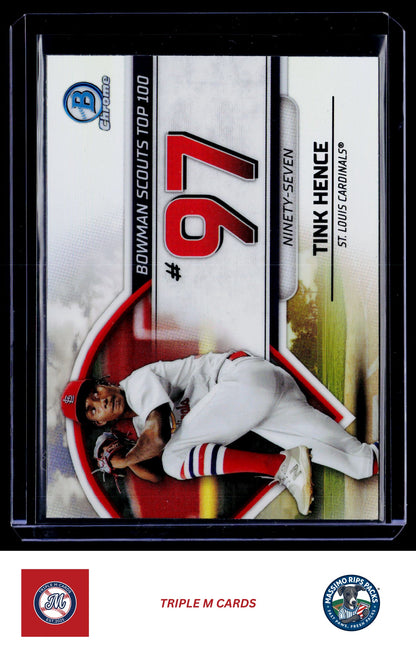 2023 Bowman #BTP-97 Tink Hence Bowman Scouts Top 100